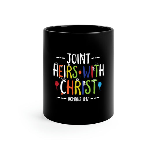 11oz Joint Heirs with Christ Black Mug