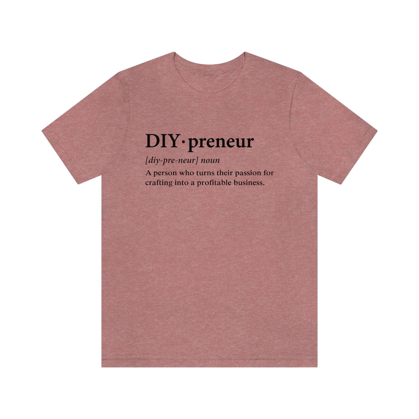 Unisex Jersey DIY.Preneur Short Sleeve Tee